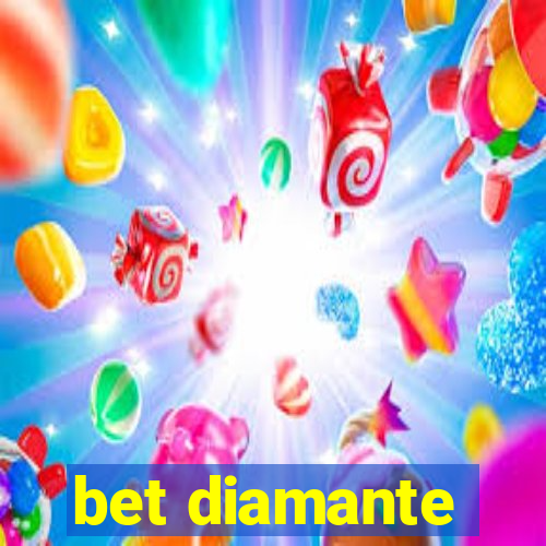 bet diamante